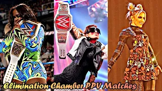 Every WWE Womens Elimination Chamber PPV Matches[Untouchable Boss]