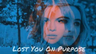 Lost You On Purpose (Sabrina Carpenter & Selena Gomez Mashup)