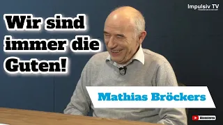 Mathias Bröckers - Wir sind immer die Guten