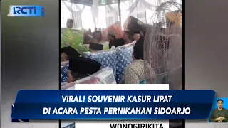 VIRAL! Souvenir Kasur Lipat di Acara Pesta Pernikahan Sidoarjo  - SIS 05/03