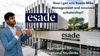 How I got admit from ESADE Business school MiM program | Awarded Global Leaders Scholarship!!