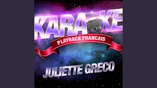 La Javanaise — Karaoké Avec Chant Témoin — Rendu Célèbre Par Juliette Gréco