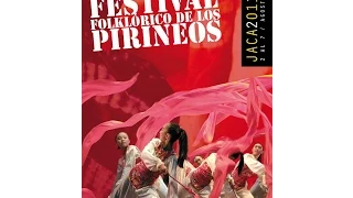 46 Festival Folklórico de los Pirineos - Pasacalles