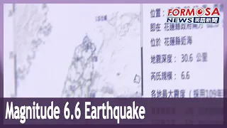 Magnitude 6.6 earthquake strikes off coast of Hualien