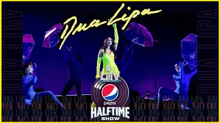 Dua Lipa - Super Bowl Halftime Show | (Concept)