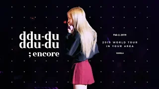 190202 BLACKPINK ROSÉ 로제 IN YOUR AREA Manila 직캠 - 뚜두뚜두 DDU-DU DDU-DU (encore)