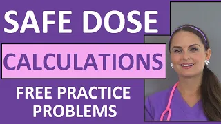 Safe Dose Dosage Range Pediatric Calculations  Nursing Drug Math (Video 7)