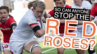 So can anyone stop the Red Roses? | Women's Six Nations 2022