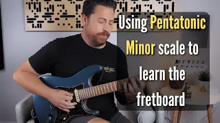 Navigating the Fretboard | Overcoming Challenges With The Pentatonic Minor Scale