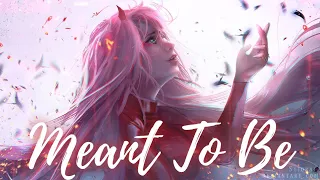 Meant To Be __『AMV』__ Darling in the Franxx (Zero Two).