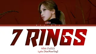 TWICE MINA - '7 rings' Lyrics (Color Coded Lyrics) Original by Ariana Grande (Cover)