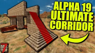 ALPHA 19 ULTIMATE KILLING CORRIDOR (Working and Easy) | 7 Days to Die (Alpha 19 Horde Base Gameplay)