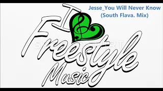 Jesse You Will Never Know South Flava  Mix