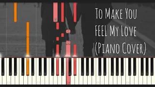 Adele - To Make You Feel My Love | Bob Dylan | Piano Pop Song Tutorial