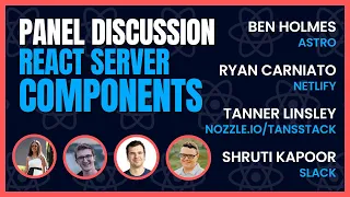 Discussion on React server components with Ryan Carniato, Tanner Linsley, & Ben Holmes