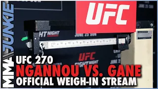 UFC 270: Ngannou vs. Gane official weigh-in stream