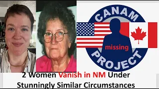 Missing 411 David Paulides Presents two Women who Vanish in Different Incidents in New Mexico