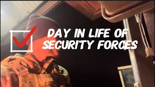 Day In Life Of Security Forces