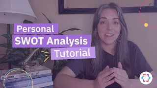 How To Do A Personal SWOT Analysis (Step By Step)