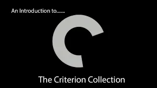 Criterion Collection Intro Part 1