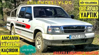 AMCAMIN ARABASINI KAÇIRIP KÖY YOLLARINDA OFF-ROAD YAPTIK | EĞLENCELİ VLOG |MAZDA PİCK-UP | GOPRO POV