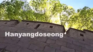 Hanyangdoseong (Seoul city wall) promotional video(: