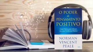 O PODER DO PENSAMENTO POSITIVO- NORMAN VINCENT PEALE