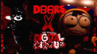 DOORS x The Amazing Digital Circus - Here I Come x TADC Main Theme (Atelz Vex mashup)