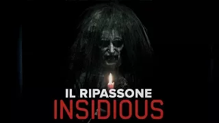 INSIDIOUS - il RIPASSONE! #Insidious4