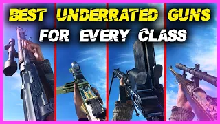 BEST UNDERRATED GUNS For EVERY CLASS In Battlefield 5