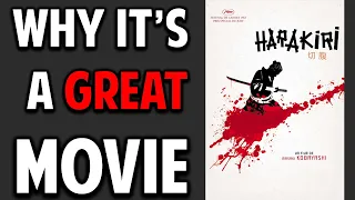 Harakiri -- What Makes This Movie Great? (Episode 16)