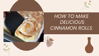 Homemade Cinnamon Rolls Recipe Tutorial