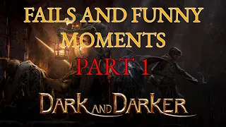 Dark and Darker Fails and Funny Moments | Part 1