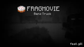 minecake fragmovie | Benz Truck feat. gill