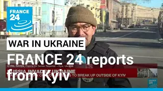 FRANCE 24 report : In Kyiv, residents brace for Russian attacks • FRANCE 24 English