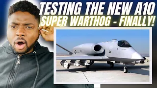 🇬🇧BRIT Reacts To THE US IS FINALLY TESTING THE A10 SUPER WARTHOG! *major upgrades *brrrrrrt