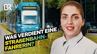 In 3 Monaten Straßenbahnfahrer werden! Gehalt als Quereinsteiger I Lohnt sich das? | BR