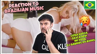 REACTION TO BRAZILIAN MUSIC: Luísa Sonza, Davi Kneip,Mc Frog, Dj Gabriel do Borel-sentaDONA(remix)s2