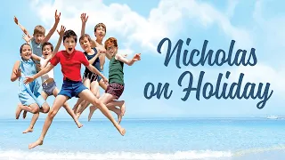 Nicholas on Holiday | Heartwarming Family Movie