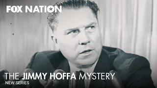 Riddle: The Search for James R. Hoffa Series Premiere | Fox Nation