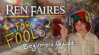 ⚔️ How To Get the MOST Out of Your Renaissance Faire Experience: Beginners❓💁‍♀️ #renfaire #cosplay