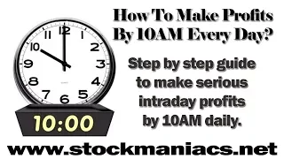 10AM Profit Strategy - 2017's Most Profitable Trading Strategy