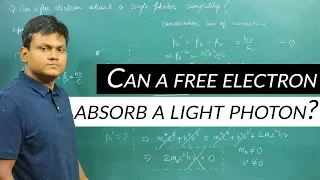 Can a free electron absorb a photon?