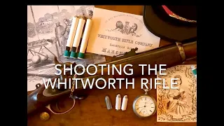 Shooting the Whitworth Rifle