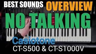 Best Sounds Overview - No Talking - Casiotone CT-S1000V & CT-S500