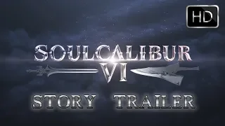 E3 2018 - Soulcalibur VI - Story Trailer