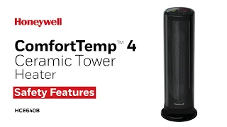 Honeywell ComfortTemp™ 4 Ceramic Tower Heater HCE640B - Safety Features