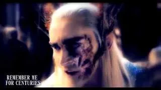 Thranduil & Legolas - Remember Me For Centuries