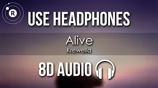 Krewella - Alive (8D AUDIO)