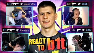 CS GO PROS & CASTERS REACT TO B1T PLAYS